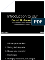 Introduction To Plyr: Garrett Grolemund