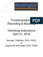Fundamentals of Recording & Mounting Workshop Instructions April 21, 2016