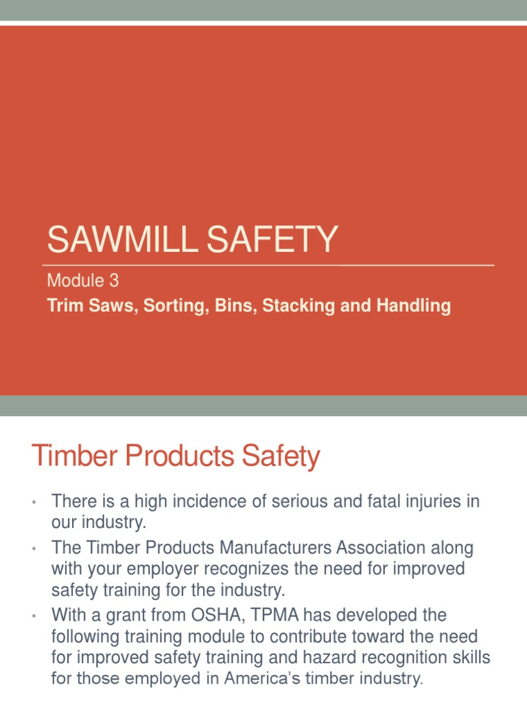 Sawmill Safety Training Module | PDF | Occupational Safety And Health ...