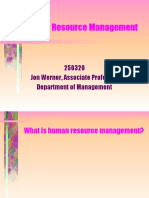 Human Resource Management: 250320 Jon Werner, Associate Professor Department of Management