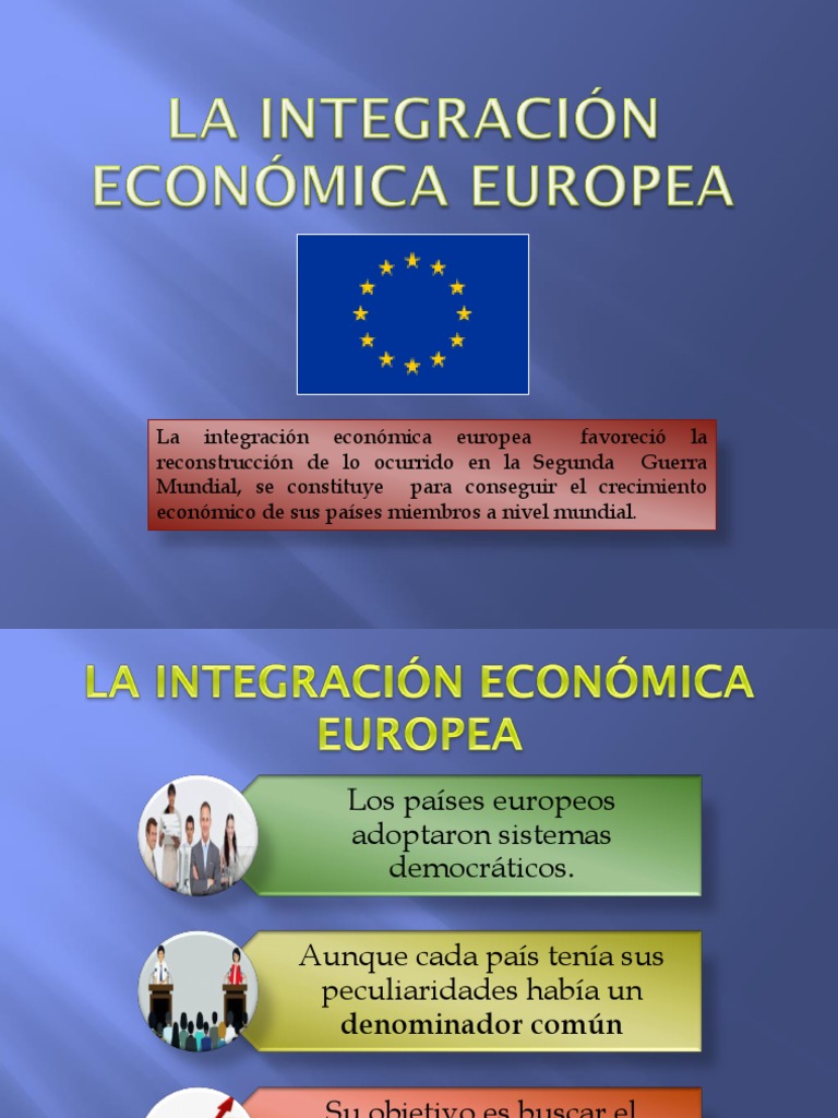 La Integración Económica Europea | PDF