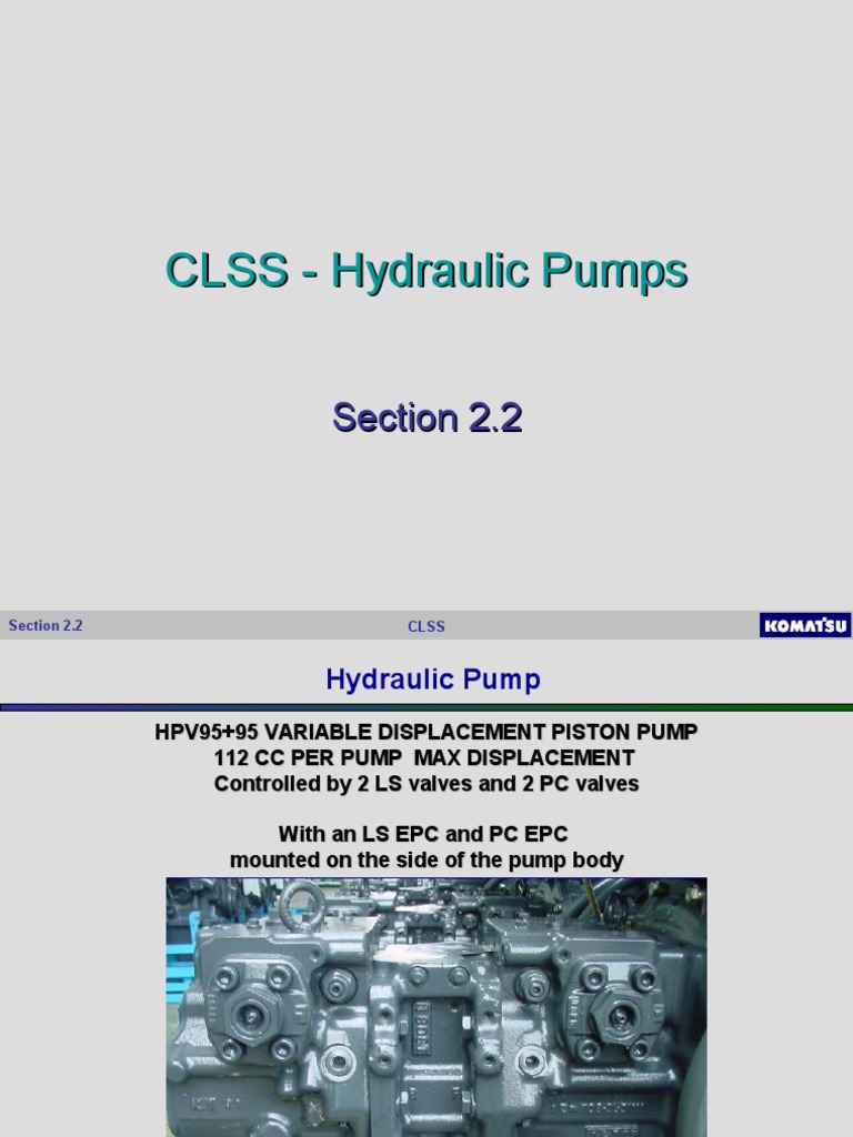 CLSS Hydraulic Pump Overview | PDF | Pump | Valve