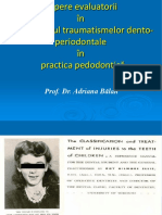 Repere Evaluatorii in Diagnosticul Traumatismelor Dentoperiodontale - Prof - Balan - 2018