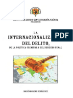 Internacionalizacion Del Delito de La Politica Criminal y de Derecho Penal