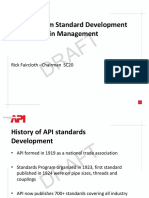 API Upstream Standard Development - Supply Chain Management: Rick Faircloth - Chairman SC20