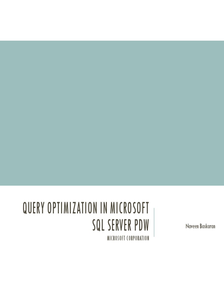 Optimizing SQL Server PDW Queries | PDF | Microsoft Sql Server | Databases
