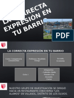 La Correcta Expresión en Tu Barrio