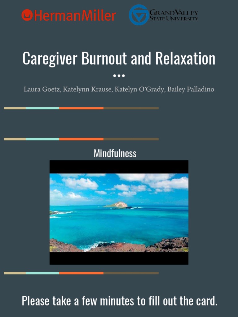 Caregiver Burnout and Relaxation | PDF | Caregiver | Mindfulness