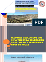 4.- fACTORES_geologicas_que_influye_en_la_generacion_DE_PETROLEO_y_principales_tipos_de_rocas.pptx