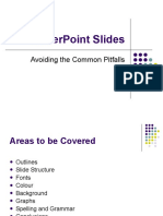 Powerpoint Slides: Avoiding The Common Pitfalls