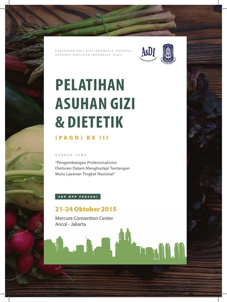 Leaflet Pelatihan Asuhan Gizi Dan Dietetik Jakarta Oktober 2015 Pdf
