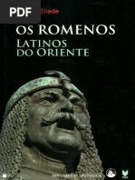 Mircea Eliade - Os Romenos, Latinos Do Oriente (Reformatado)