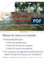 Manejo de Cauces: Una Aproximación Potamológica: ¿Porque Se Necesito Un Cambio de Paradigma?