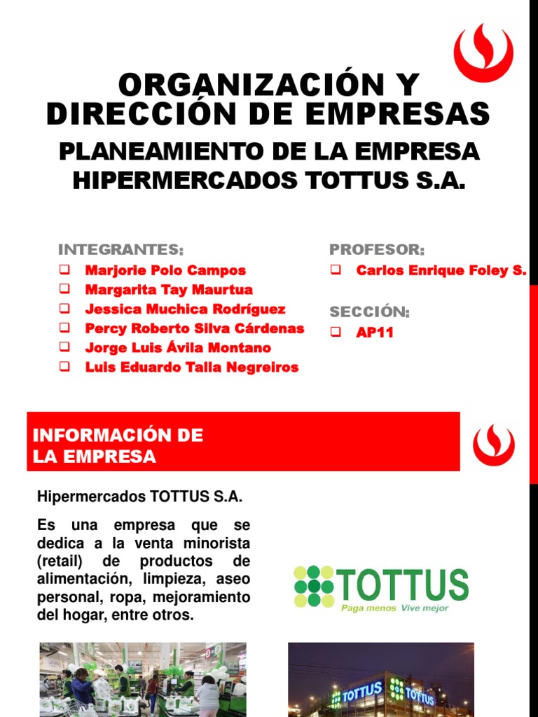 Planeamiento y Estructura de Tottus | PDF | Logística | Servicio al Cliente