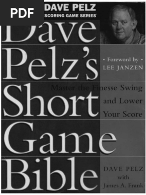 Golf Strategies- Dave Pelz's Short Game Bible