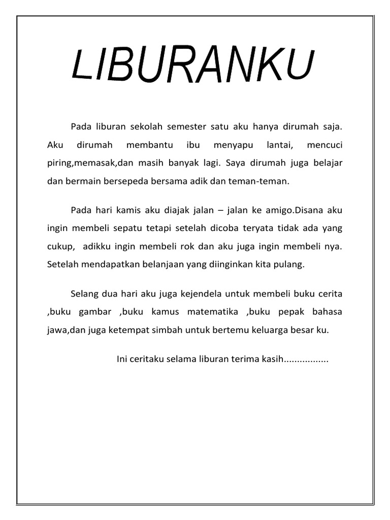 Cerita Pendek Tentang Liburan Sekolah Dalam Bahasa Inggris Dan Artinya