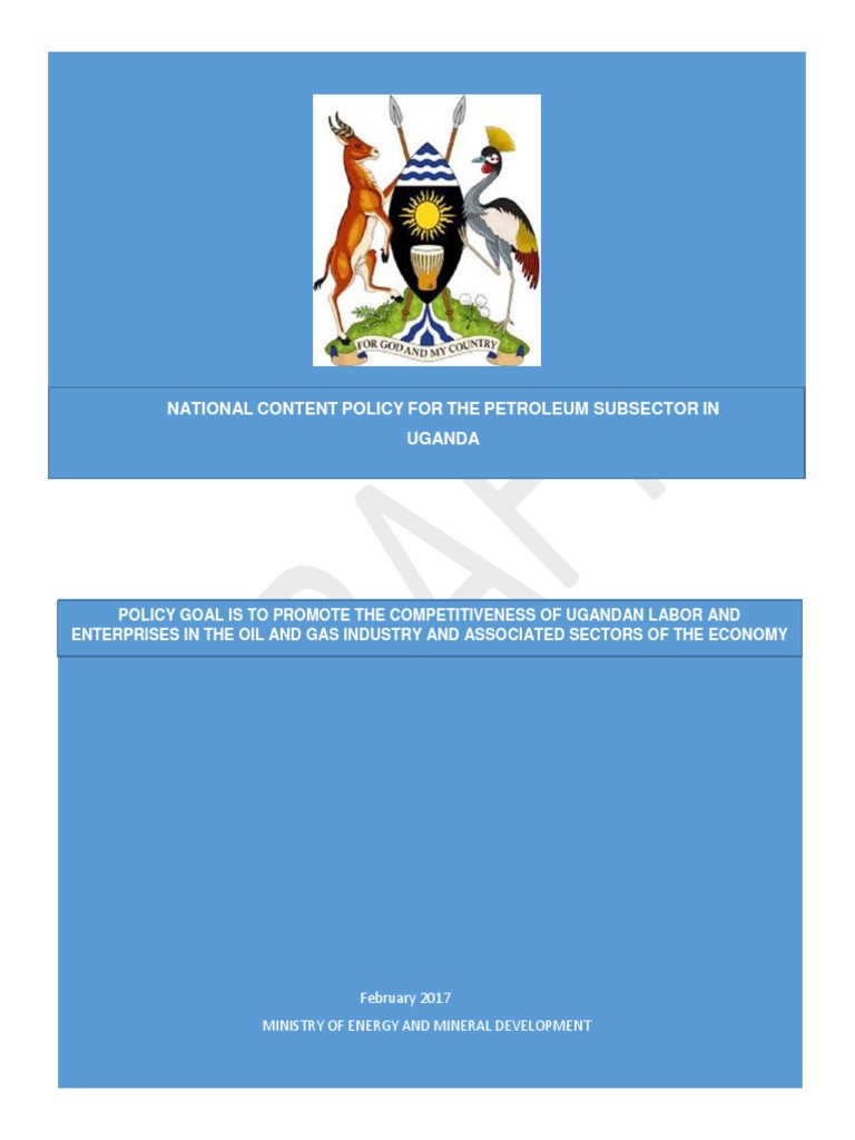 National Content Policy for Uganda's Petroleum | PDF | Uganda ...