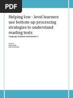 Helping Low - Level Learners Use Bottom-Up Processing Strategies To Understand Reading Texts