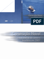 LIVRO - Construção Naval - Breve Analise Do Cenário Brasileiro Em 2007
