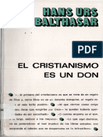 Hans Urs Von Balthasar - El Cristianismo Es Un Don PDF