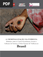 A Criminalização Da Pobreza - Justiça Global (Relatório)