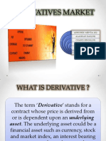 Derivatives Market: Abhishek Mehta (182) Alankar Das (190) Chand Singh (199) Gurinder Singh (208) Rajat Kumar