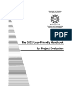 The 2002 User-Friendly Handbook For Project Evaluation: Directorate For Education and Human Resources
