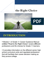 Road To The Right Choice: Department of Education 1