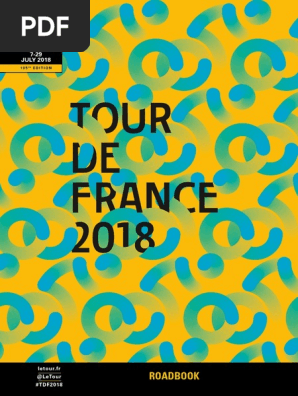 2018 Tour De France Roadbook Pdf Cycle Racing Cycle Sport