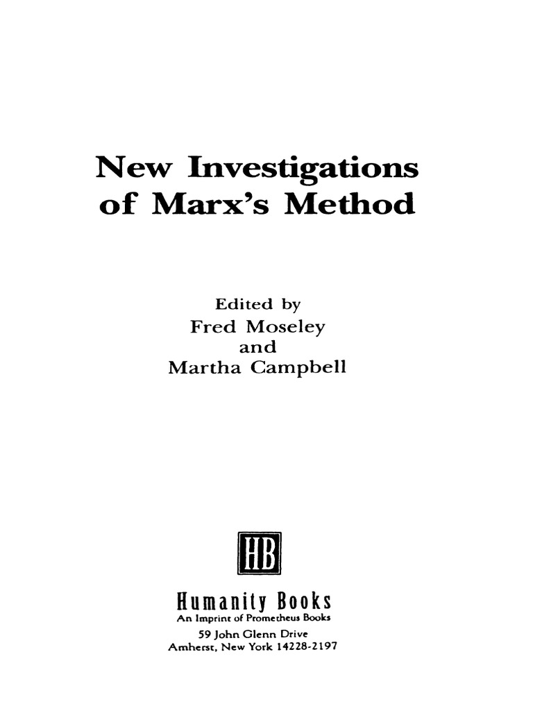 Fred Moseley and Martha Campbell (Eds.) - New Investigations of Marx's ...