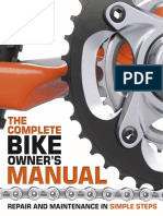 The Complete Bike Owners Manual - Repair and Maintenance in Simple Steps