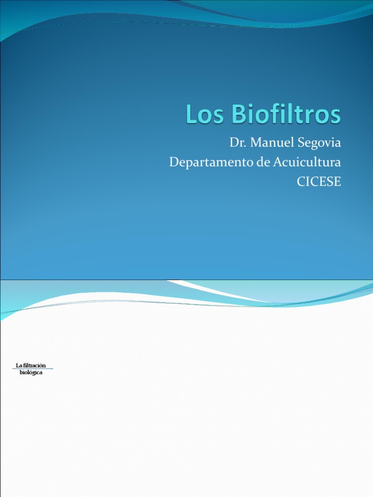 Los Biofiltros | PDF | Las bacterias | Filtración