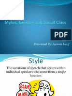 Styles Gender and Social Class