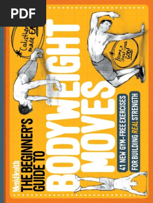 Calisthenics Menshealth Uk Beginner S Guide To Body