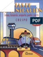 Vías de comunicación- caminos- ferrocarriles- aeropuertos- puentes y puertos Escrito por Carlos Crespo.pdf