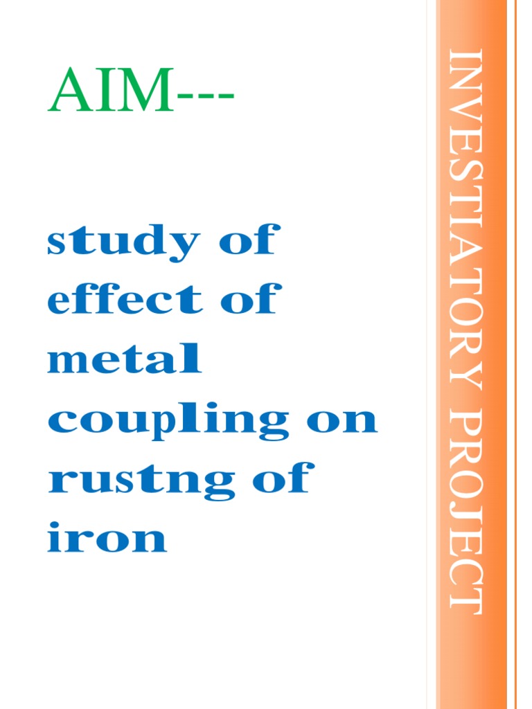 Effect of Metal Coupling on Iron Rusting | PDF | Rust | Corrosion