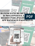 Juan Carlos Escotet - Banesco Incrementa a Bs. 15 Millones El Límite Diario Para Pagos Por Su App Banesco Pagomóvil