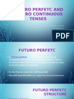 Futuro Perfetc and Futuro Continuous Tenses