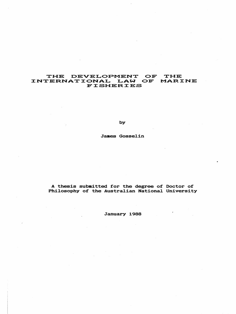 The Development of The International Law of Marine Fisheries