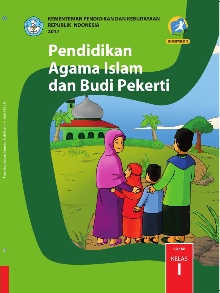 Buku Siswa Kelas 1. Pendidikan Agama Islam dan Budi