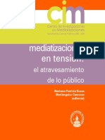 CIM Mediatizaciones en Tension El Atravesamiento de Lo Publico