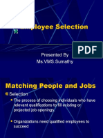 Employee Selection: Presented by Ms - VMS.Sumathy