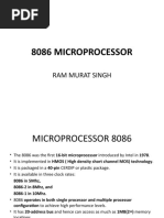 8086 Microprocessor: Ram Murat Singh