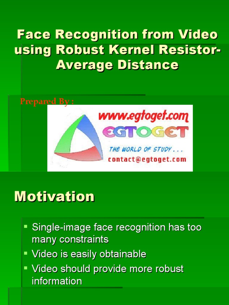 Face Recognition From Video Using Robust Kernel Resistor-Average ...