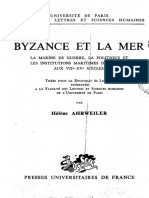 Ahrweiler-Byzance Et La Mer _ La Marine de Guerre, La Politique Et Les Institutions Maritimes de Byzance Aux VIIe-XVe Siècles