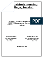 Manibabhula Nursing College, Bardoli: Subject: Medical Surgical Nursing Topic: Case Study On