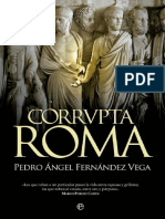 Fernandez Vega Pedro Angel. Corrvpta Roma. Una Historia de La Corrupción Romana.