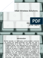 Cisco's Unified Wireless Solutions: Aduait Pokhriyal ID - No. 34915