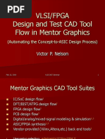 Vlsi/Fpga Design and Test CAD Tool Flow in Mentor Graphics: Victor P. Nelson