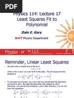 Physics 114: Lecture 17 Least Squares Fit To Polynomial: Dale E. Gary